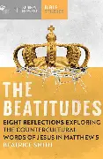 Exploring the Greek Text of the Beatitudes - The Eight Beatitudes